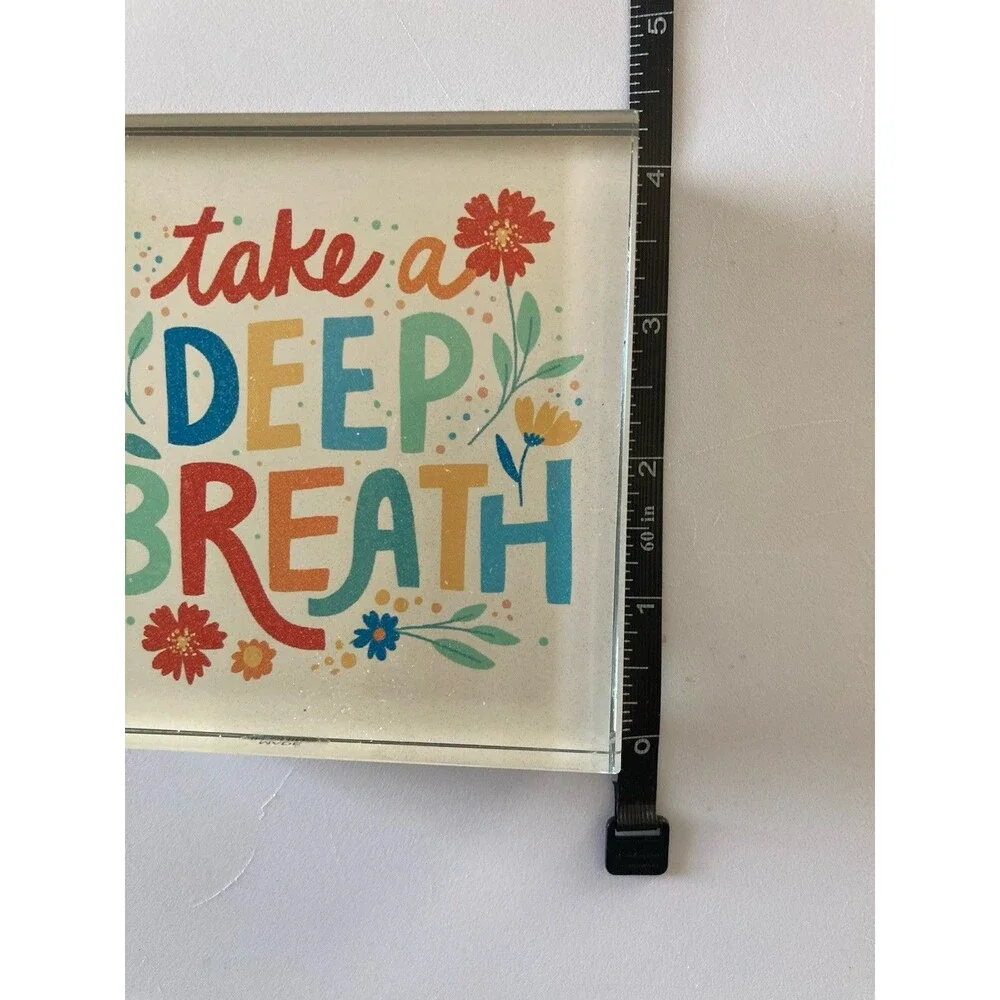 Paperweight “Take A Deep Breath” Good Condition Multi Color 4x4x1